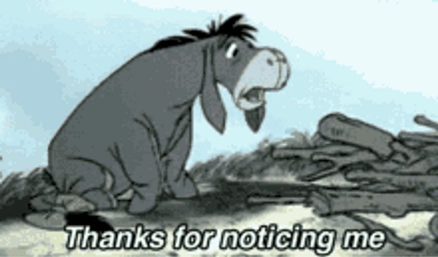 Eeyore Thanks For Noticing Me GIF