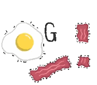 Egg and Bacon with Good Morn