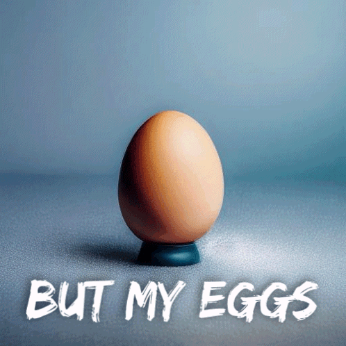Egg on Stand With But My Eggs