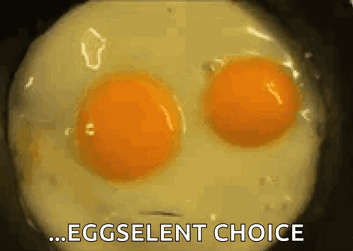 Eggs With Eggselent Choice Text