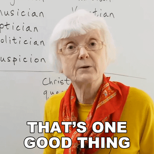 Elderly Woman Says That's One Good Thing