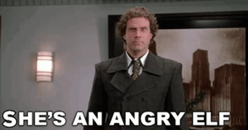 Elf Meme She's An Angry Elf GIF