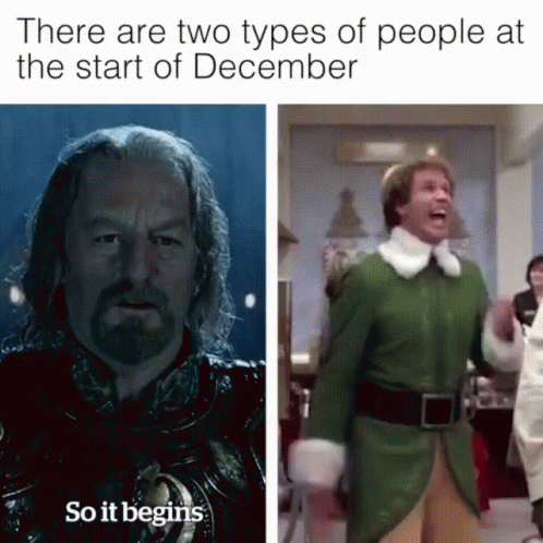 Elf Meme Two Types Of People On December GIF