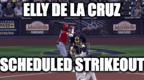 Elly De La Cruz Scheduled Strikeout GIF