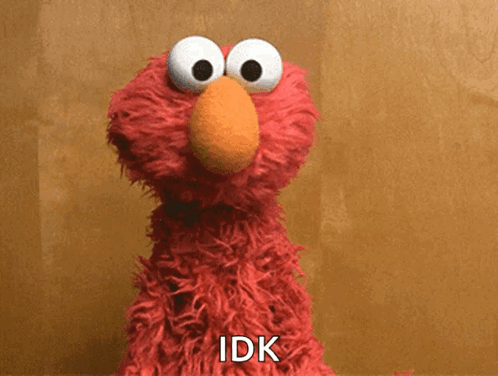 Elmo From Sesame Street Says Idk While Looking Up GIF