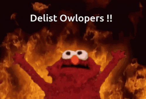 Elmo Is On Fire With The Words Delist Owlopers On The Bottom GIF
