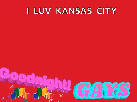 Elmo Says I Luv Kansas City Goodnight Gays