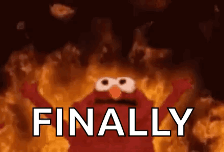Elmo Surrounded by Flames Finally