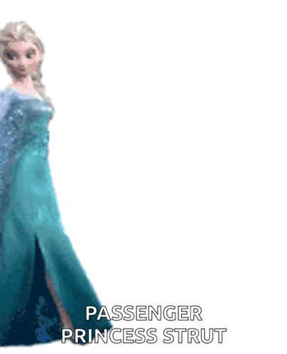 Elsa Passenger Princess Strut GIF