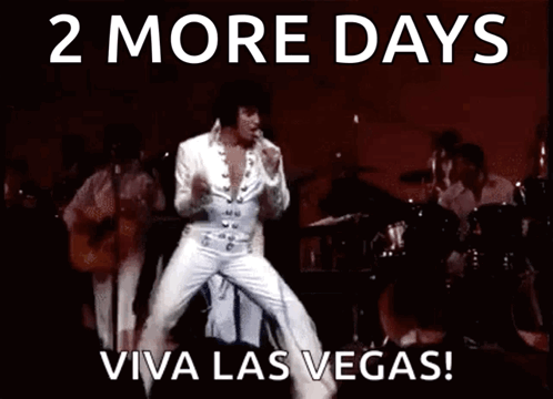 Elvis Presley Is Dancing On A Stage With The Words 2 More Days Viva Las Vegas GIF
