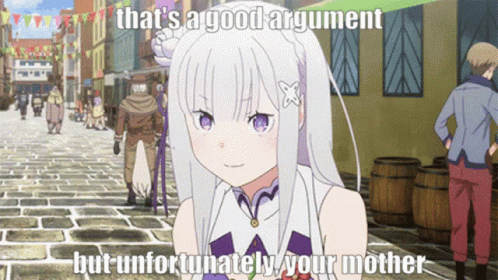 Emilia from Re:Zero Good Argument Unfortunate