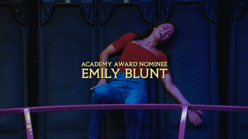 Emily Blunt Is A Academy Award Nominee GIF