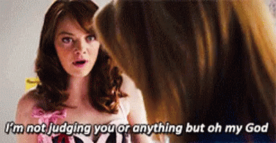 Emma Stone Im Not Judging You GIF