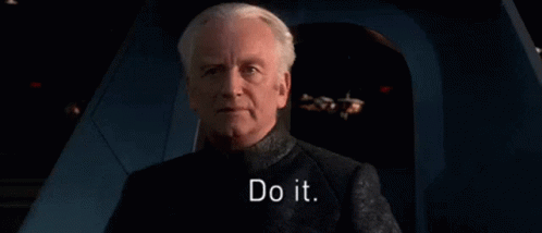 Emperor Palpatine Do It GIF