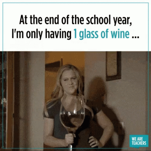End of School Year Drinking