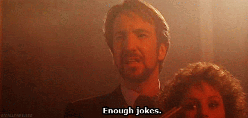 Enough Jokes Die Hard GIF