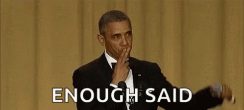 Enough Said Mic Drop Obama GIF