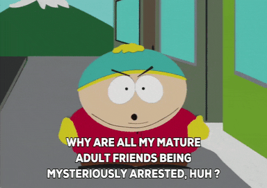 Eric Cartman Asking Why His Matured Friends Are Arrested GIF