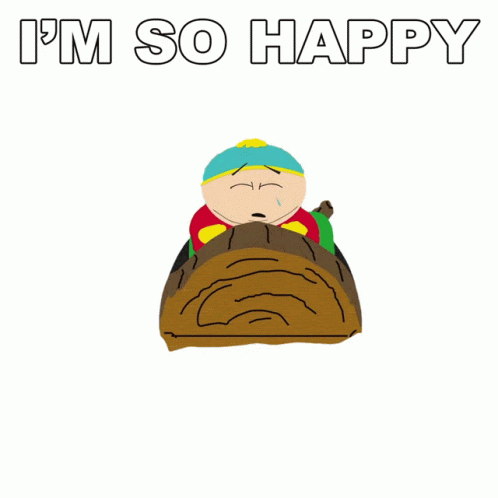 Eric Cartman Make Me Happy GIF