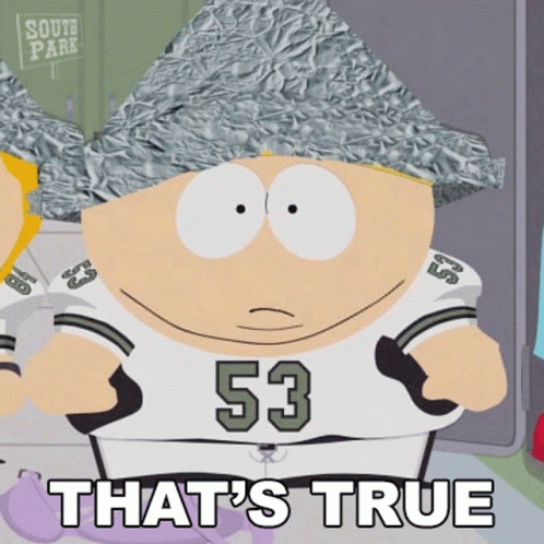 Eric Cartman Tinfoil Hat That's True GIF