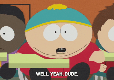 Eric Cartman Yeah Dude GIF