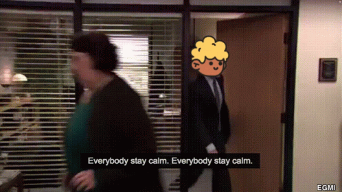 Everybody Stay Calm