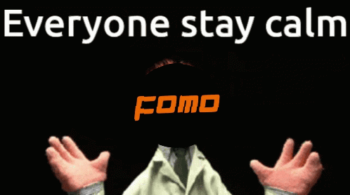 Everyone Stay Calm Fomo GIF