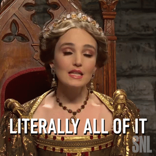 Everything All Of It The Queen Snl GIF