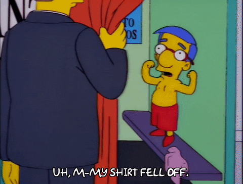 Everything Coming Up Milhouse Shirt Fell Off GIF