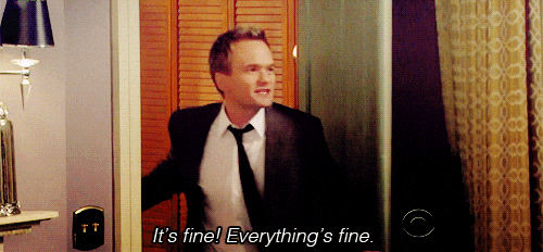 Everythings Fine Barney Stinson GIF