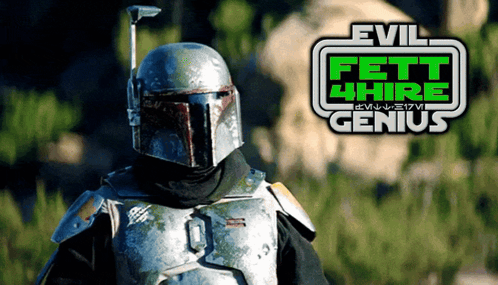 Evil Fett 4 Hire Genius Poster