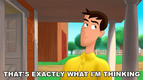 That's Exactly What I'm Thinking GIF