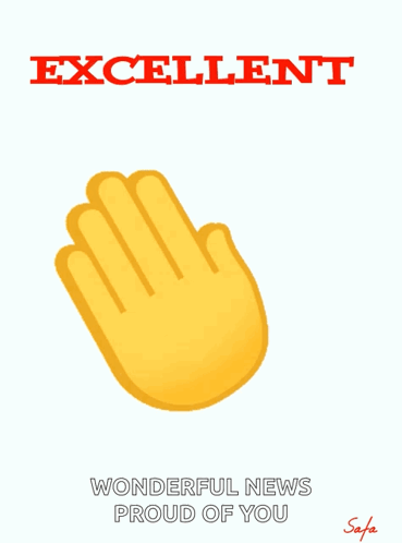 Excellent Wonderful News Proud of You Poster