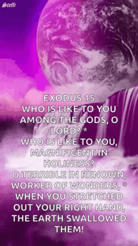 Exodus 15 Who Is Like You Among Gods