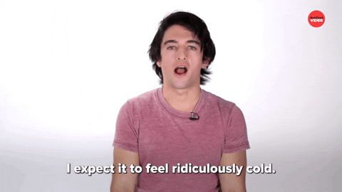 Expect It To Feel Ridiculous Cold GIF