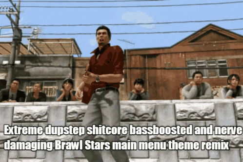 Extreme Dupstep Shitcore Bassboosted Nerfs Damaging Brawl Stars Remix