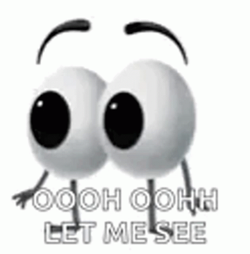 Eyes With Arms and Legs Saying Let Me See