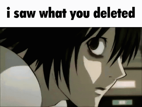 Face Saying I Saw What You Deleted