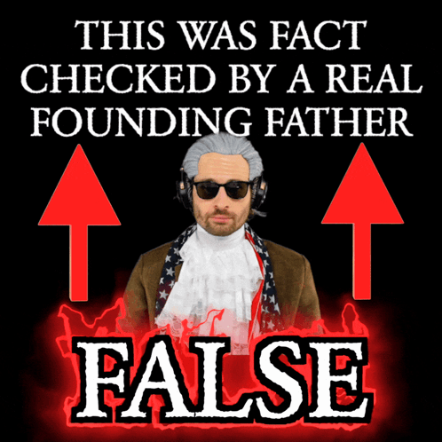 Fact Checked by Founding Father False
