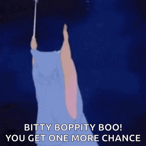 Fairy Holding Wand Saying Bitty Boppity Boo You Get One More Chance GIF