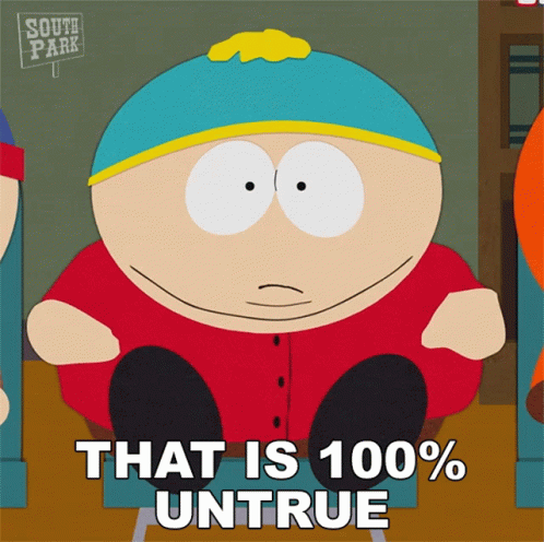 Fake News Untrue Eric Cartman GIF