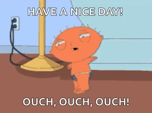 Family Guy Character Saying Have a Nice Day