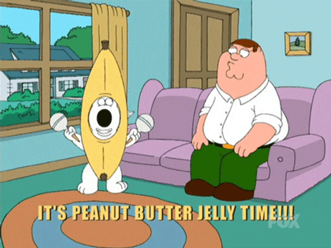 Family Guy It's Peanut Butter Jelly GIF