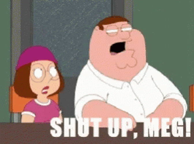 Family Guy Shut Up! GIF