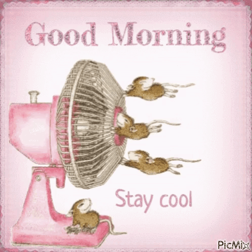Fan With Mice Saying Good Morning Stay Cool