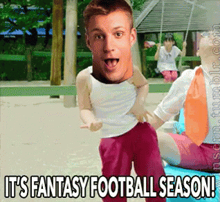 It's Fantasy Football Season GIF