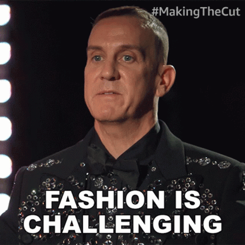 Fashion Is Challenging GIF