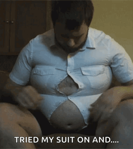 Fat Guy Tried My Suit On GIF