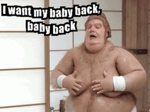 Fat Man Bathing Saying I Want My Baby Back, Baby Back