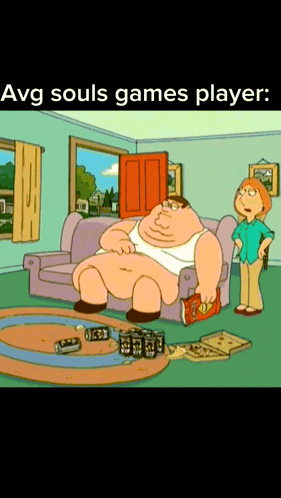 Fat Man on Couch avg souls games player